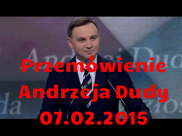 Przemówienie Andrzeja Dudy