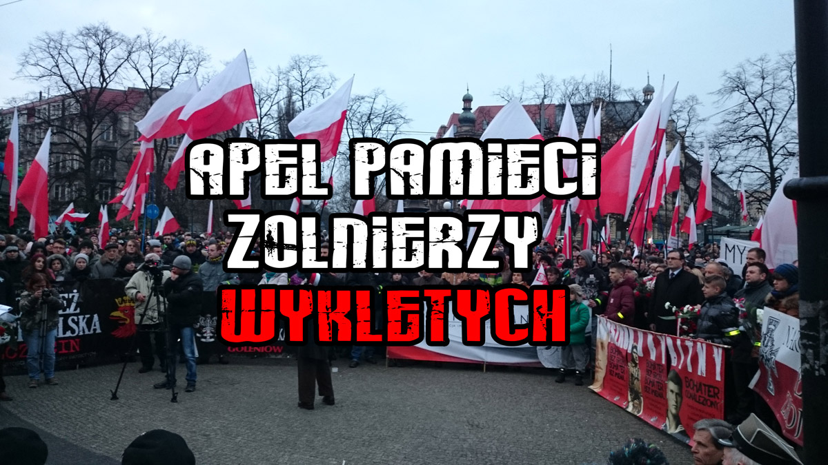 Apel Pamięci Żołnierzy Wyklętych