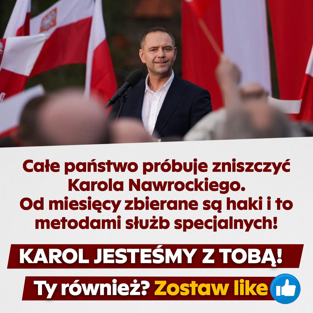 ATAKI NA KAROLA NAWROCKIEGO. Brudna kampania uderza w uczciwego człowieka i patriotę