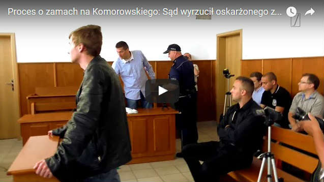 „Ubecko-milicyjna narracja prokuratury”. Sąd wyrzucił oskarżonego o „zamach” na Komorowskiego z sali!