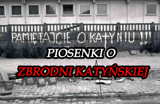 Piosenki-o-Zbrodni-Katyńskiej 1