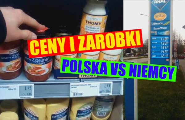 Porównanie CEN i ZAROBKÓW pomiędzy POLSKĄ a NIEMCAMI. Polacy tanią siłą roboczą Europy!
