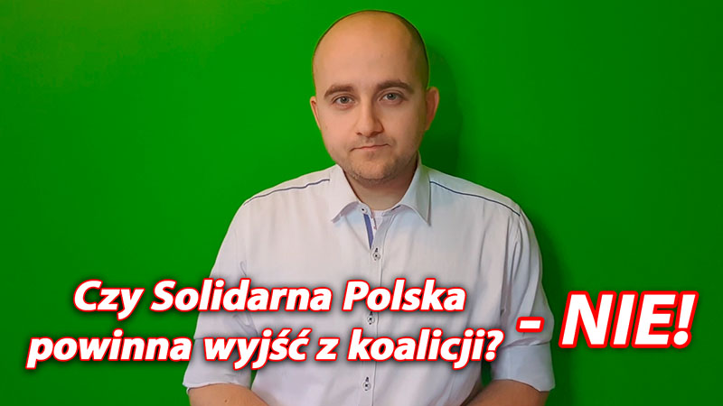 Dariusz Matecki: Na rozpadzie Zjednoczonej Prawicy najbardziej zależy skrajnej lewicy!