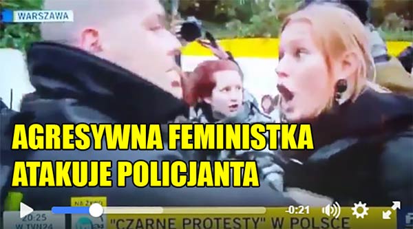 Żądamy kary BEZWZGLĘDNEGO POZBAWIENIA WOLNOŚCI dla feministki, która zaatakowała policjanta!
