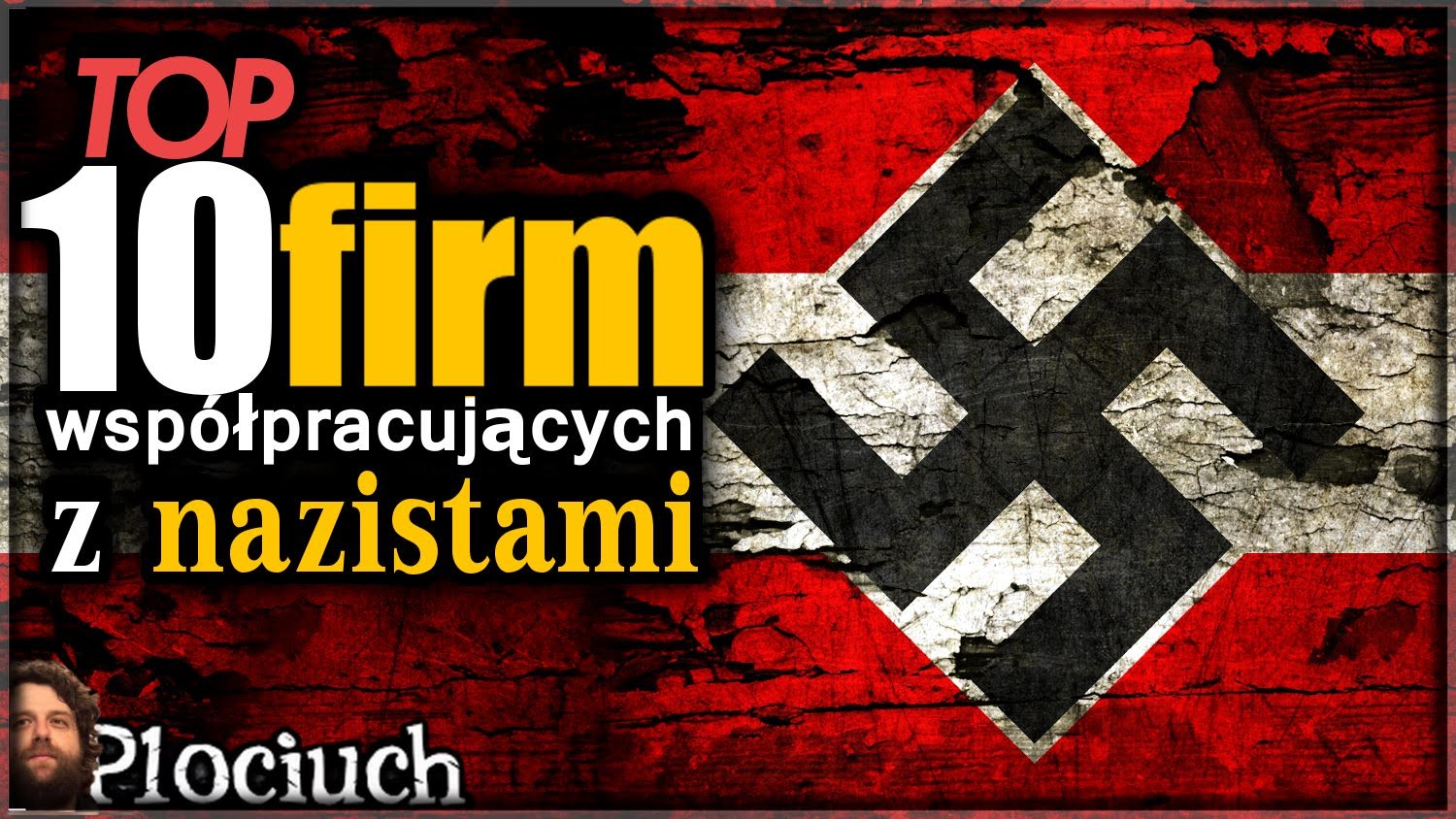 TOP 10 Firm współpracujących z nazistami