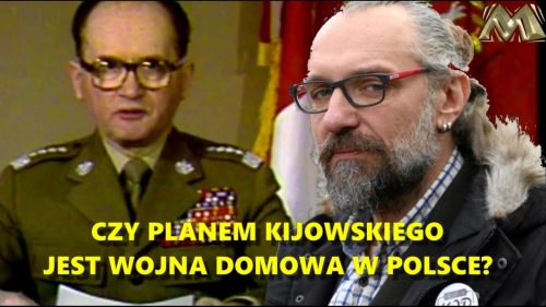 Kijowski wzywa WOJSKO do wypowiedzenia posłuszeństwa legalnie wybranej w Polsce władzy!