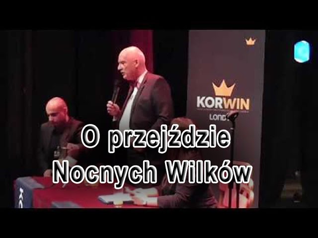 Janusz Korwin Mikke o przejeździe Nocnych Wilków