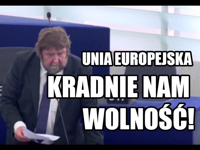 Stanisław ŻÓŁTEK: UNIA EUROPEJSKA KRADNIE NAM WOLNOŚĆ I NAS OGŁUPIA!