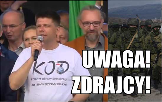 KOD to odpowiednik „zielonych ludzików” na Ukrainie!